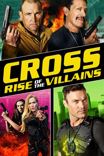 Cross: Rise of the Villains (2019) HDRip 720p 480p Dual Audio Hindi English