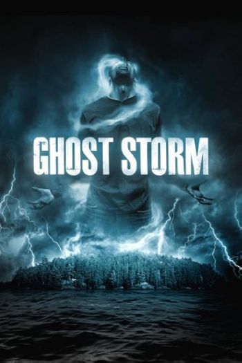 Ghost Storm (2011) HDRip 720p 480p Dual Audio Hindi English