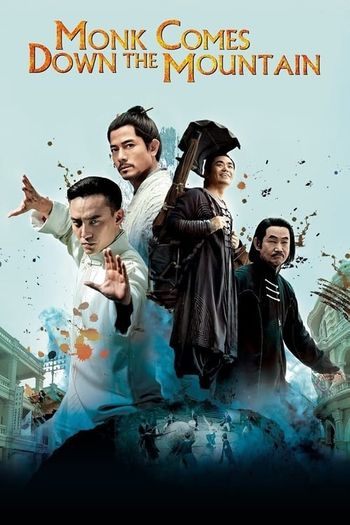 Monk Comes Down the Mountain (2015) BluRay 1080p 720p 480p Dual Audio Hindi Chinese