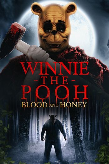 Winnie the Pooh: Blood and Honey (2023) BluRay 1080p 720p 480p Dual Audio Hindi English