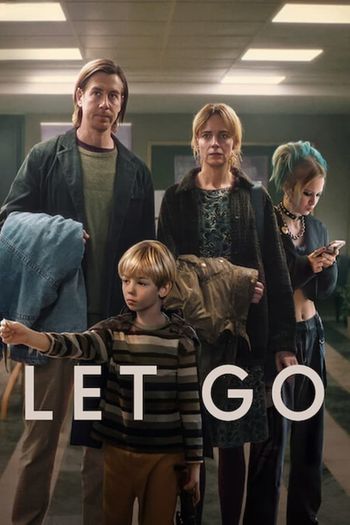 Let Go (2024) HDRip 1080p 720p 480p Dual Audio Hindi English