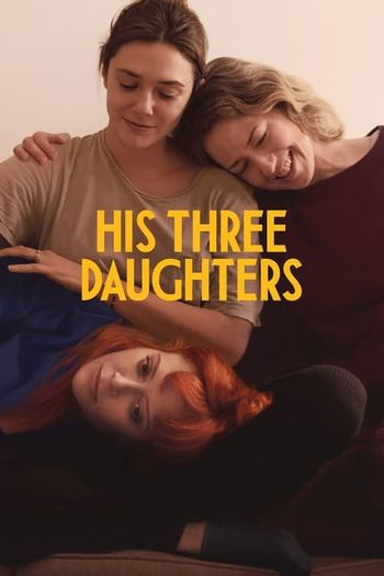 His Three Daughters (2023) HDRip 1080p 720p 480p Dual Audio Hindi English