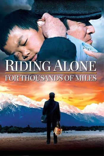 Riding Alone for Thousands of Miles (2005) HDRip 1080p 720p 480p Dual Audio Hindi Chinese