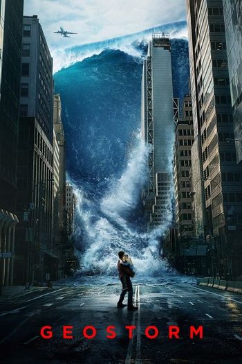 Geostorm (2017) BluRay 1080p 720p 480p Dual Audio Hindi English