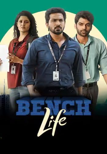 Bench Life Season 1 (2024) HDRip Dual Audio In Hindi Telugu